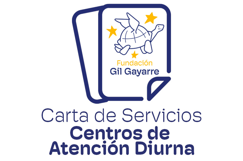 Carta de Servicios de los Centros de Atencin Diurna de la Fundacin Gil Gayarre