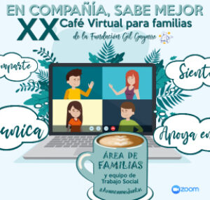 ¡Anímate a participar en el XX Café Virtual para familias de la Fundación!